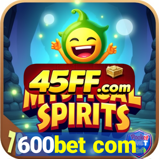 600bet com